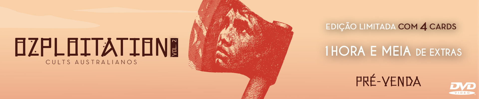 Pré-Venda Lançamento Extra: Ozploitation Vol. 2