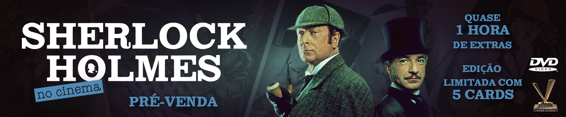 Pré-Venda: Sherlock Holmes no Cinema