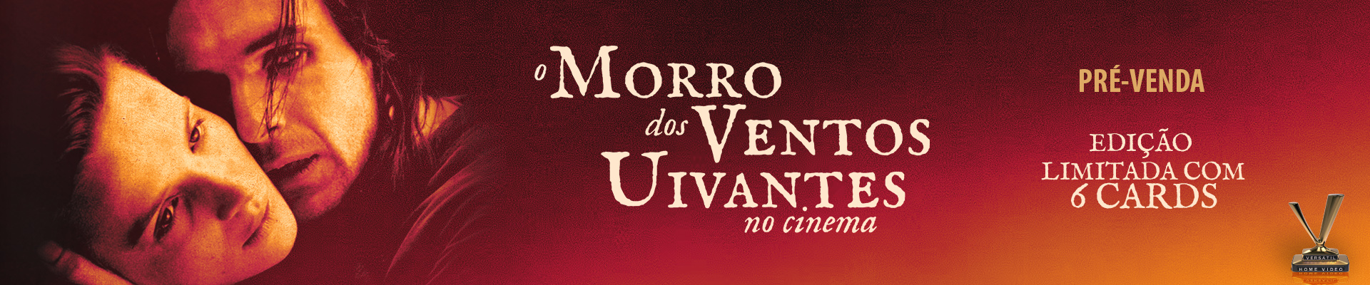 PRÉ-VENDA: O Morro dos Ventos Uivantes No Cinema