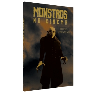 Livro: Monstros No Cinema: Dez Filmes Essenciais