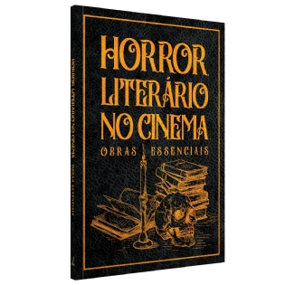 Livro: Horror Literário no Cinema - Obras Essenciais