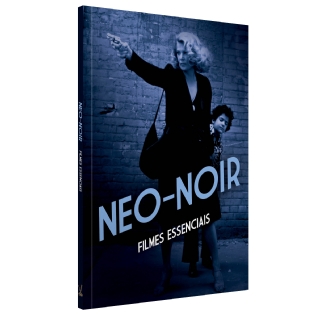 Livro: Neo-Noir - Filmes Essenciais