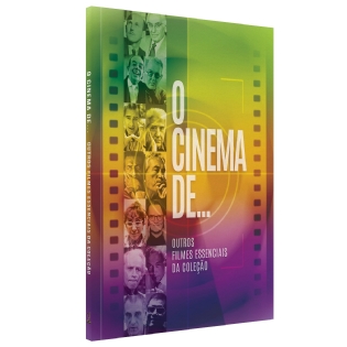 Livro: O Cinema de... - Outros Filmes Essenciais da Coleção