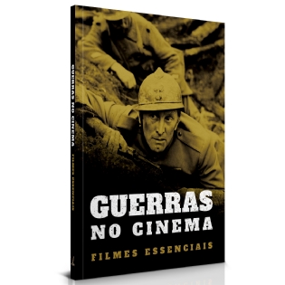 Livro: Guerras no Cinema - Filmes Essenciais